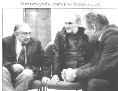 Marx Györggyel és Pónya
Józseffel Pakson, 1990