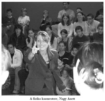 A fizika karmestere, Nagy Anett