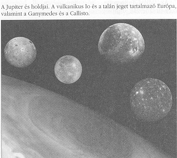 A Jupiter s holdjai.