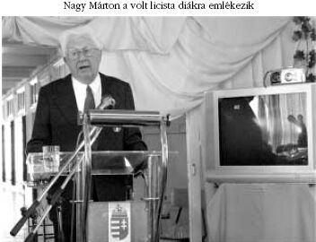 Nagy Mrton a volt licista 
dikra emlkezik